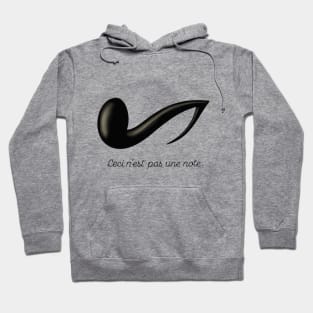 Ceci n'est pas une note Hoodie